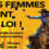 “Les femmes font la loi”